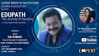 Mr. Sai Kumar @ EDUPATH - The Journey of Success - Episode 9