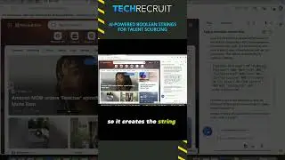 AI-Powered Boolean Strings for Talent Sourcing