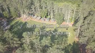 Session Video 2019 First Session - Maine Teen Camp
