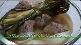 Nilagang Baka (With Lemongrass)