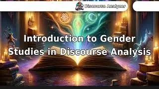 Introduction to Gender Studies in Discourse Analysis.