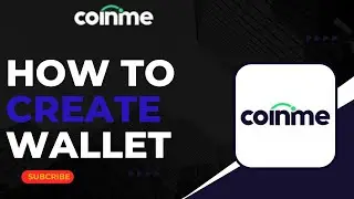 How To Create Wallet on Coinme App !