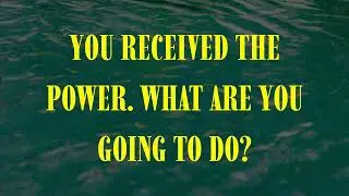 &ldquo;You received the power. What are you going to do ?&rdquo; - Bro. Woods