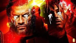 Juice WRLD & Roman Reigns mashup head of the come and go 