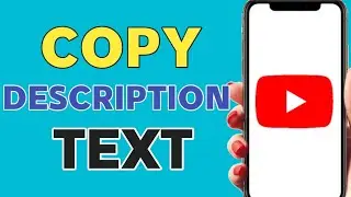 How to copy youtube description text
