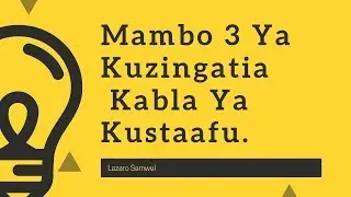 Mambo 3 Ya Kuzingatia Kabla Ya Kustaafu