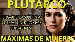 Plutarco - Máximas de Mujeres Espartanas