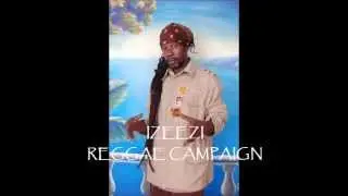 IzeezI Reggae Campaign