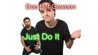 Doe Het Gewoon - Don (Gamemeneer) Shia Labeouf Just Do It Remix Parody