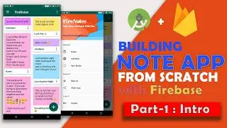 Android Note Taking App Tutorial With Firebase From Scratch | Part-1 | Android Studio Project