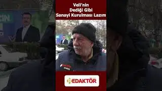 Veli G&uuml;nd&uuml;z Şahin mi, Asım Balcı mı? sorusuna Veli'nin dediği gibi sanayi kurulması lazım #se&ccedil;im2024
