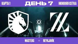 ZETA DIVISION vs Team Liquid - VCT Masters Reykjav&iacute;k 2022 &ndash; Нижняя сетка Раунд 1 День 7 Карта 1