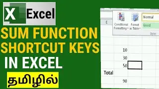 SUM Function Shortcut Keys in Excel | Quick Total in Microsoft Excel (Tamil Explained) | Computer