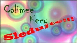 Pozv&aacute;nka ke sledov&aacute;n&iacute; kan&aacute;lu Calimee Kecy