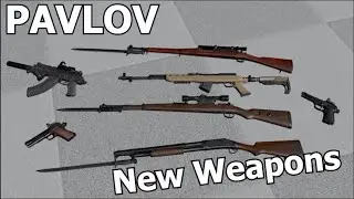 Pavlov VR - 3 NEW WEAPONS, WWII Attachments, Bayonets & more (Beta Showcase)