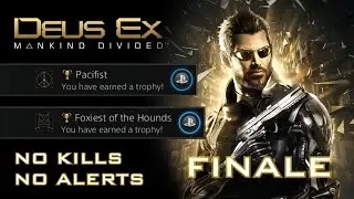 Deus Ex: Mankind Divided &mdash; БЕЗ УБИЙСТВ, БЕЗ СИГНАЛОВ, СКОРОСТНОЙ ЗАБЕГ (ПАЦИФИСТ + САМЫЙ ЛИСТЫЙ ИЗ ГОНЧИХ) (11/11)