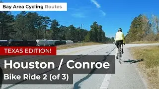 Bike Houston area: Lake Conroe to Old 105 (26 miles)