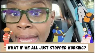 What If We All Just Stopped Working? Car Confessions with Leesh
