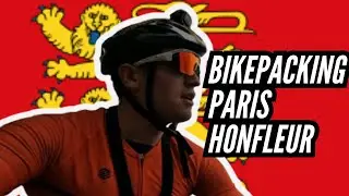 De Paris à Honfleur: Première aventure épique en Bikepacking!