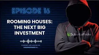 Ep 16 Rooming Houses: A Step-by-Step Guide to Starting Your Investment
