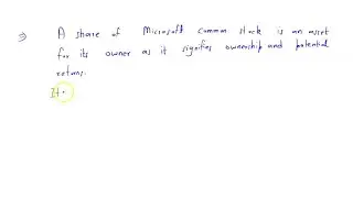 Why is a share of Microsoft common stock an asset for its owner and a liability for Microsoft?
