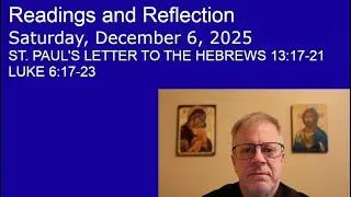 Saturday, December 6, 2025  ☦️  Readings and Reflection