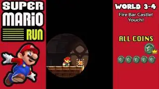 Super Mario Run: world 3-4 Fire Bar Castle! Youch! (Level 3 All Icon)