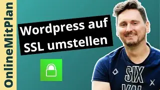 Teil 3: Wordpress auf SSL Umstellen: So Stellst Du Wordpress auf “https” um