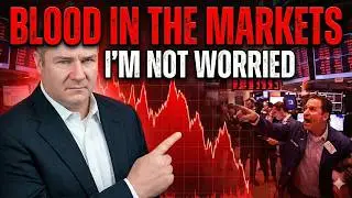 Blood In The Markets (I'm Not Worried)