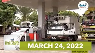 Balitang Bicolandia : March 24, 2022
