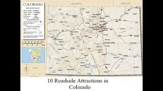 Colorado Roadside Attractions - 10 Places You May Not Know About