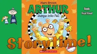 ARTHUR  JUMPS INTO FALL Read Aloud ~ Bedtime Stories ~ Kids Books Read Aloud ~ Books About Fall