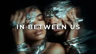 In Between Us (Deep House Mix 2026)