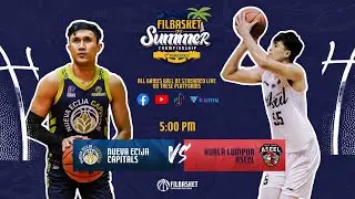 LIVE: KL ASEEL vs NUEVA ECIJA CAPITALS | FILBASKET 2022 SUMMER CHAMPIONSHIP