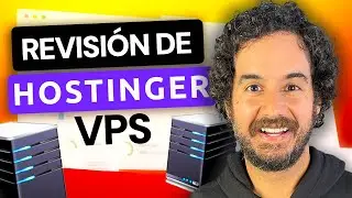 Revisi&oacute;n de Hostinger VPS 2025 | &iquest;Realmente vale la pena actualizarse?