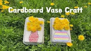 [Recycling Art] Let’s make a Cardboard Vase and Explore the Nature! | Easy and Fun Dandelion Craft