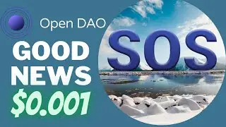 OpenDao (SOS) -? Sos Token Price $0.001 | Price Prediction 2022