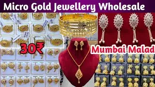 Micro Gold Jewellery Wholesale Market Mumbai Malad Jhumka, Earring, CNC Bangles, CZ Jewellery 