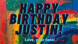 Happy Birthday Justin Hires! | Fan Collab Video | Wilt Bozer - MacGyver
