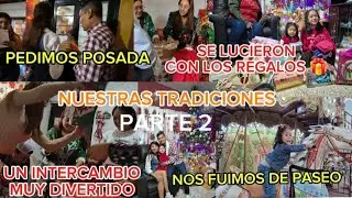 PARTE 2 | SE LUCIERON CON LOS REGALOS 🎁  PEDIMOS PODASADA 🎄 INTERCAMBIO DIVERTIDO 