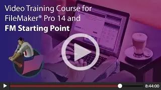 FileMaker Pro 14 & FM Starting Point Video Training Course | FileMaker 14 Videos