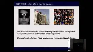 Pursuit of Low-dimensional Structures in High-dimensional Data - Yi Ma (Microsoft Research) - 2013