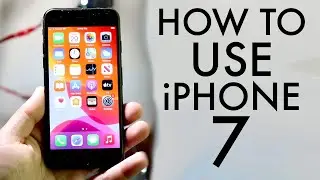 Как пользоваться iPhone 7/7+ в 2021 году! (Руководство для начинающих)
