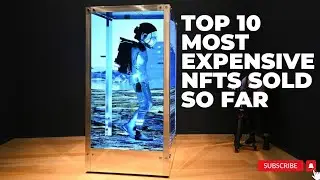 Top 10 Most Expensive NFTs Sold So Far