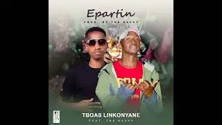 epartin ft TNS SAVVY
