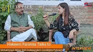 Mohammad Akbar Sofi Shares His Journey from Jail to Politics with Kashmir News Bureau