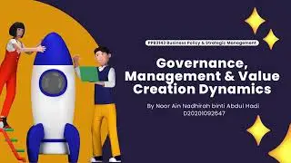 PPB 3143 - Governance, Management & Value Creation Dynamics