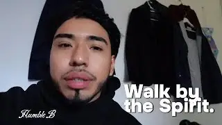 Walk in the Spirit