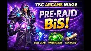 TBC Arcane Mage Pre-Raid BiS – Stat Priority, Gems & Enchants
