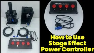 Stage effects power controller, Wholesaler, easy to use, best for co2 jet, fire flame machine